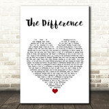 Tyler Rich The Difference Heart Song Lyric Quote Print