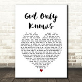 The Beach Boys God Only Knows Heart Song Lyric Quote Print