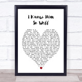 Whitney Houston I Know Him So Well Heart Song Lyric Quote Print