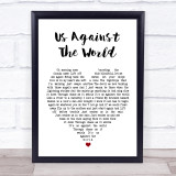 Coldplay Us Against The World White Heart Song Lyric Print