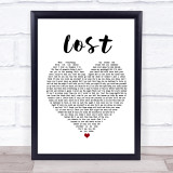 Dermot Kennedy Lost White Heart Song Lyric Print