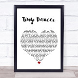 Elton John Tiny Dancer White Heart Song Lyric Print