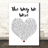 Gladys Knight The Way We Were - Try To Remember White Heart Song Lyric Print