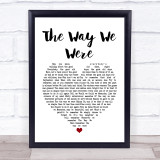 Gladys Knight The Way We Were - Try To Remember White Heart Song Lyric Print