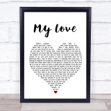 Jess Glynne My Love (Acoustic) White Heart Song Lyric Print