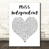 Ne-Yo Miss Independent White Heart Song Lyric Print