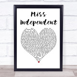 Ne-Yo Miss Independent White Heart Song Lyric Print