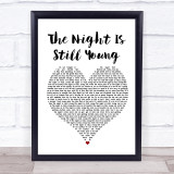 Nicki Minaj The Night Is Still Young White Heart Song Lyric Print