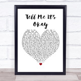 Paramore Tell Me It's Okay White Heart Song Lyric Print