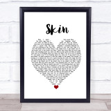 Rag'n'Bone Man Skin White Heart Song Lyric Print