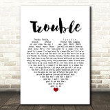 Ray LaMontagne Trouble White Heart Song Lyric Print