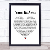 Robbie Williams Come Undone White Heart Song Lyric Print