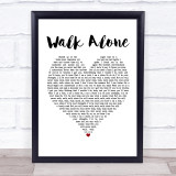 Rudimental feat Tom Walker Walk Alone White Heart Song Lyric Print