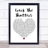 Snow Patrol Crack The Shutters White Heart Song Lyric Print