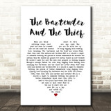 Stereophonics The Bartender And The Thief White Heart Song Lyric Print