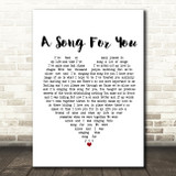 The Carpenters A Song For You White Heart Song Lyric Print