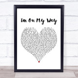 The Proclaimers I'm On My Way White Heart Song Lyric Print