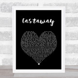 5 Seconds Of Summer Castaway Black Heart Song Lyric Print