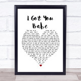 UB40 I Got You Babe White Heart Song Lyric Print
