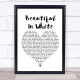 Westlife Beautiful In White White Heart Song Lyric Print