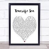 Tenerife Sea Ed Sheeran Quote Song Lyric Heart Print