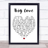 Big Love Fleetwood Mac Quote Song Lyric Heart Print