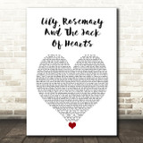 Bob Dylan Lily, Rosemary And The Jack Of Hearts White Heart Song Lyric Print