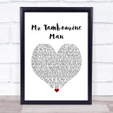 Bob Dylan Mr Tambourine Man White Heart Song Lyric Print