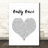 Bob Marley Only Once White Heart Song Lyric Print