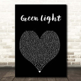 John Legend Green Light Black Heart Song Lyric Print
