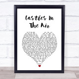 Don McLean Castles In The Air White Heart Song Lyric Print