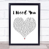 Faith Hill and Tim McGraw I Need You White Heart Song Lyric Print