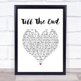 Jessie Ware Till The End White Heart Song Lyric Print