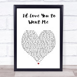 John Holt Id Love You to Want Me White Heart Song Lyric Print