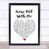 John Lennon Grow Old With Me White Heart Song Lyric Print