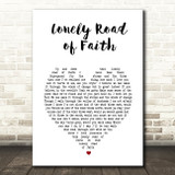 Kid Rock Lonely Road Of Faith White Heart Song Lyric Print