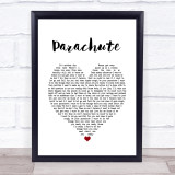 Neck Deep Parachute White Heart Song Lyric Print