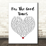 Perry Como For The Good Times White Heart Song Lyric Print
