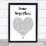 Primal Scream Come Together White Heart Song Lyric Print