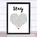 Rihanna ft. Mikky Ekko Stay White Heart Song Lyric Print