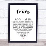 Taylor Swift Lover White Heart Song Lyric Print