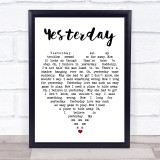Yesterday The Beatles Quote Song Lyric Heart Print