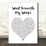 Bette Midler Wind Beneath My Wings Heart Song Lyric Quote Print