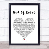 Bon Jovi Bed Of Roses Heart Song Lyric Quote Print