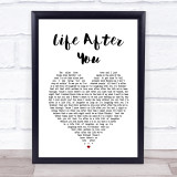 Daughtry Life After You Heart Song Lyric Quote Print