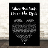 Jonas Brothers When You Look Me in the Eyes Black Heart Song Lyric Print
