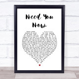 Lady Antebellum Need You Now Heart Song Lyric Quote Print