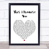 N Sync This I Promise You Heart Song Lyric Quote Print