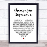 Oasis Champagne Supernova Heart Song Lyric Quote Print