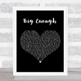 Joseph Habedank Big Enough Black Heart Song Lyric Print